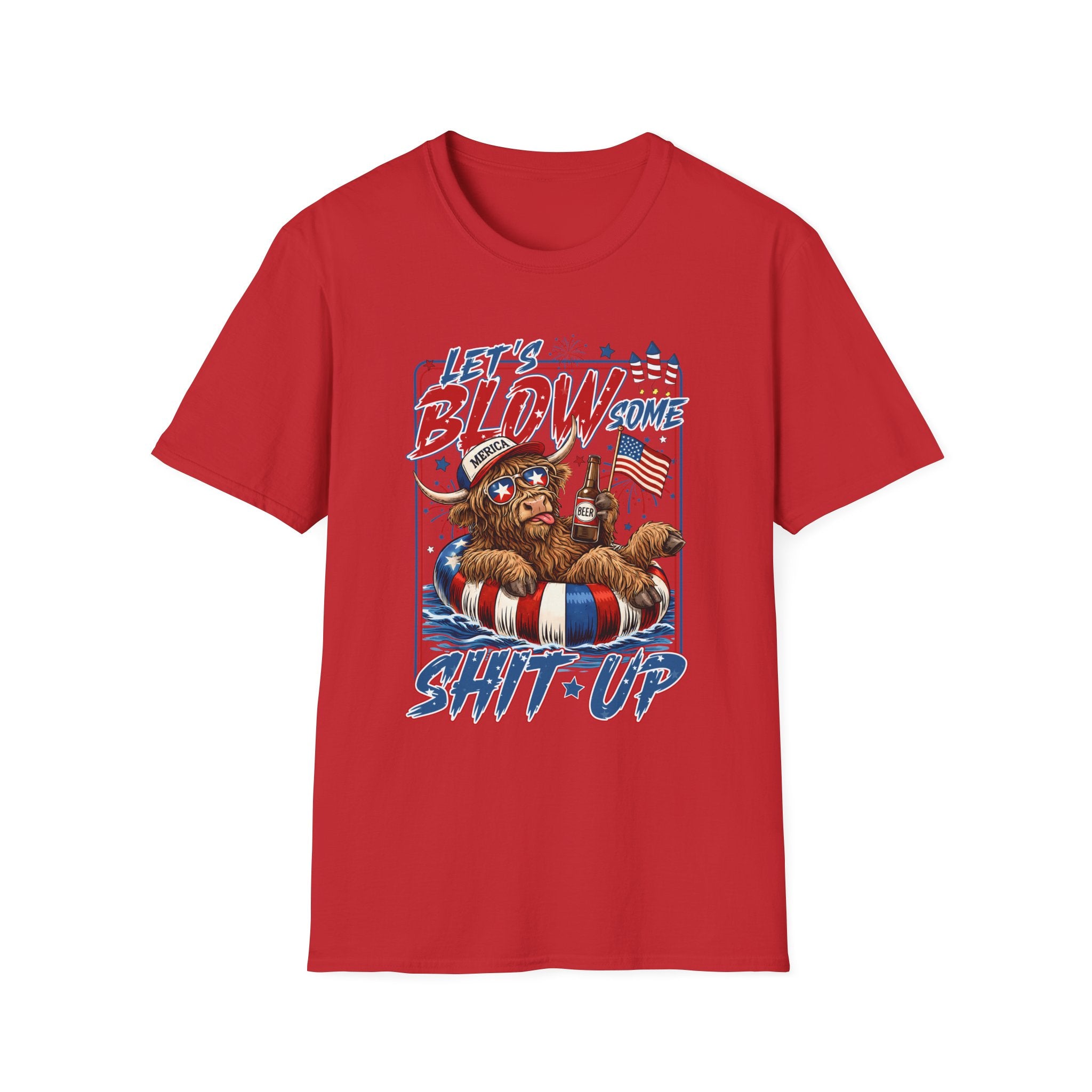 Let's Blow Some Shit Up Patriotic T-Shirt — Fourth of July Fireworks Party Tee