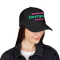 Trucker Hat — "Somebodies Emergency Contact" Retro Script Foam Cap