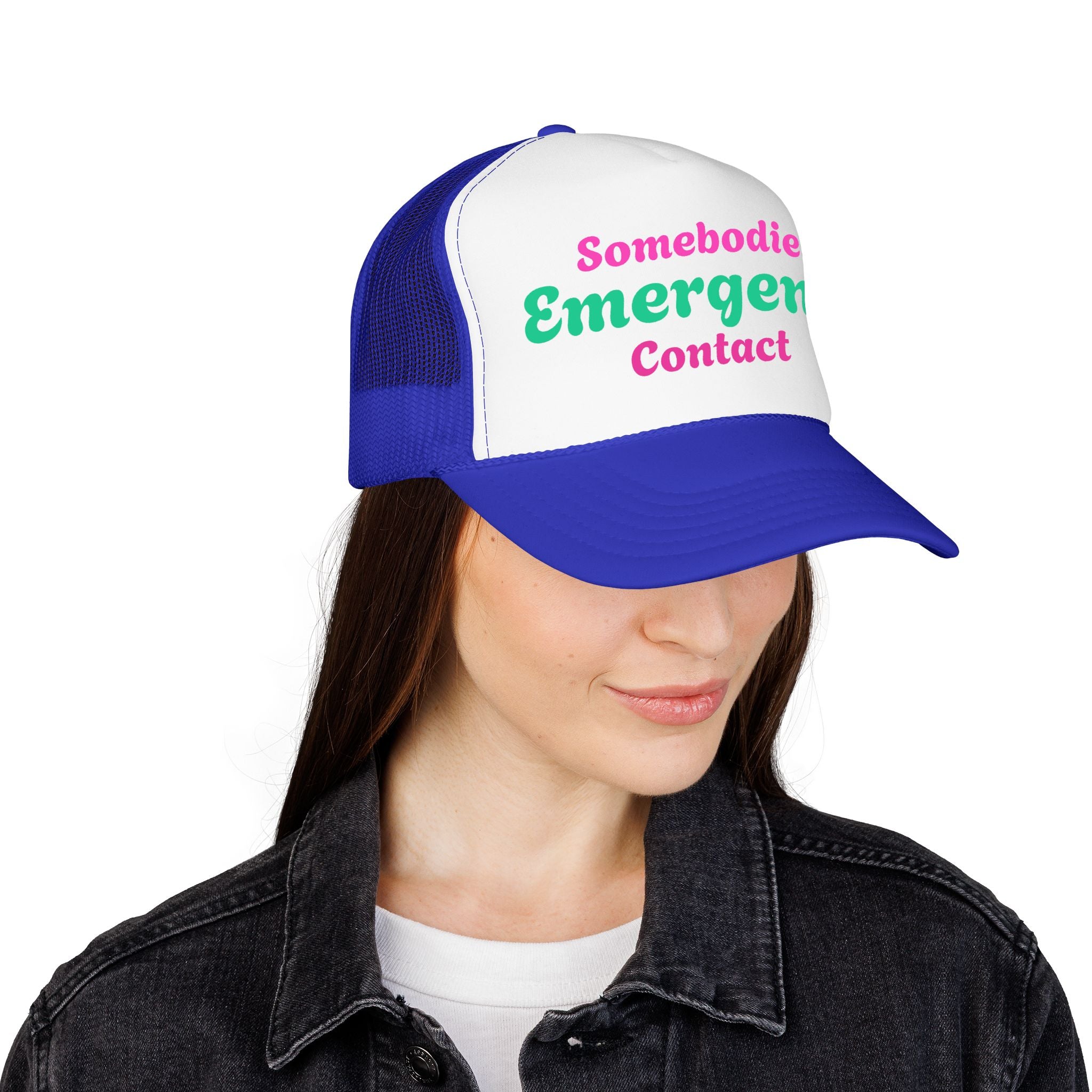 Trucker Hat — "Somebodies Emergency Contact" Retro Script Foam Cap