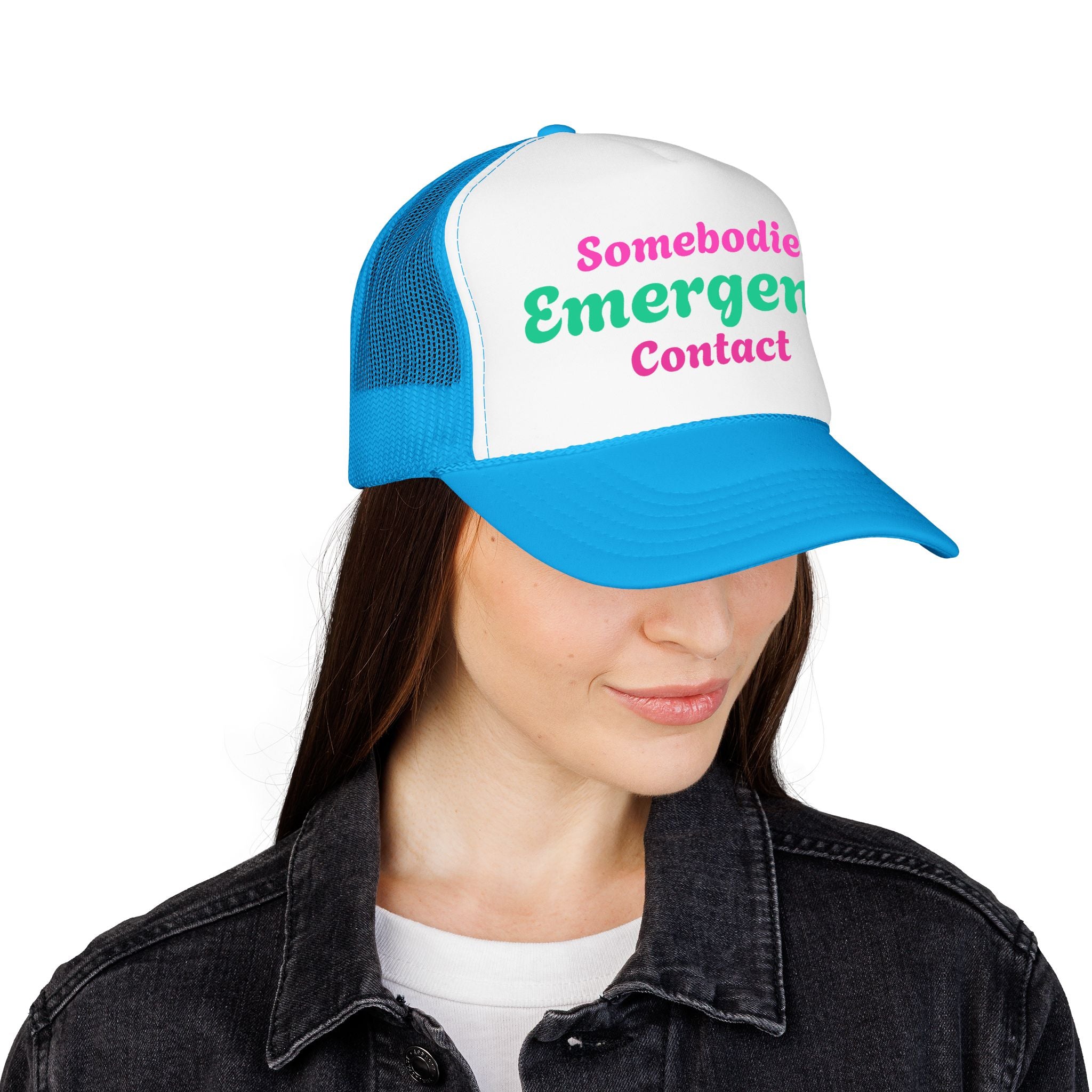 Trucker Hat — "Somebodies Emergency Contact" Retro Script Foam Cap