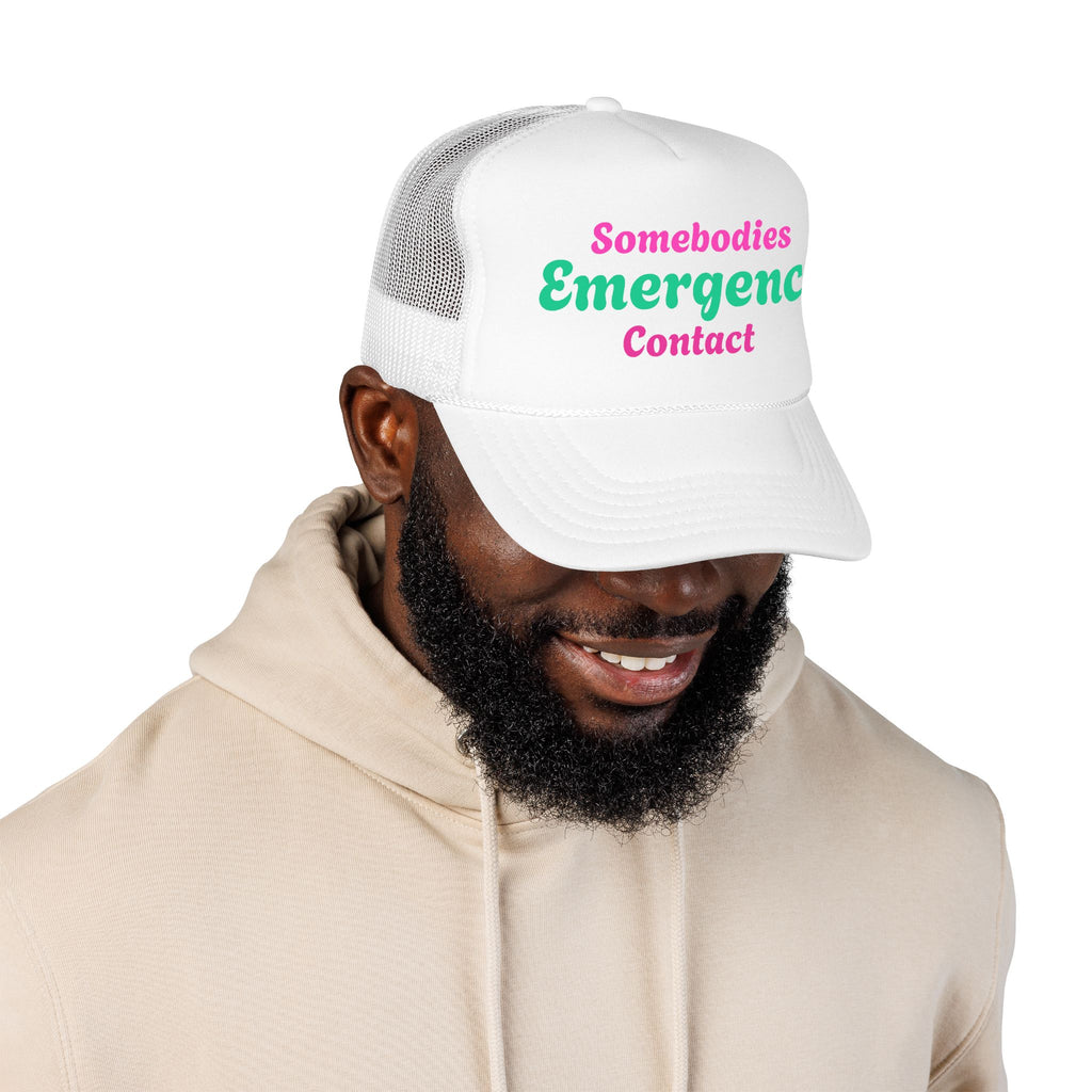 Trucker Hat — "Somebodies Emergency Contact" Retro Script Foam Cap