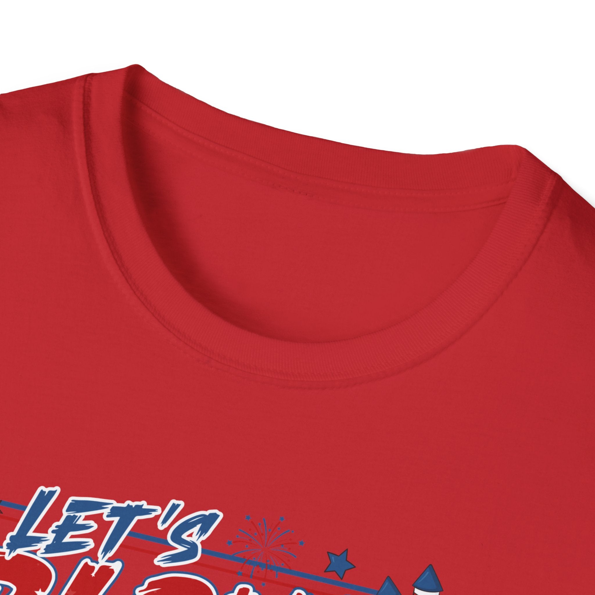 Let's Blow Some Shit Up Patriotic T-Shirt — Fourth of July Fireworks Party Tee